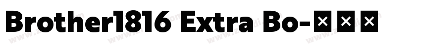 Brother1816 Extra Bo字体转换